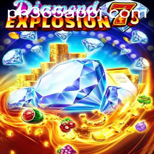 Discover the Thrilling World of DiamondExplosion7s on PH365 App