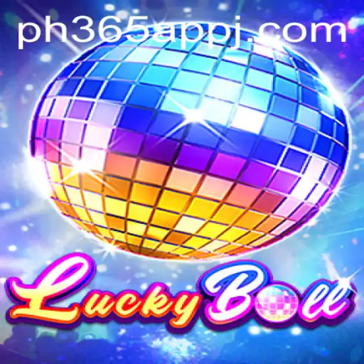 Exploring LuckyBall: Your Guide to the Exciting Game on the PH365 App