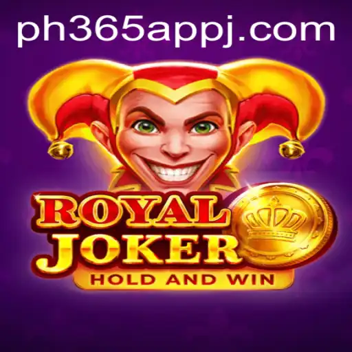 Exploring the Excitement of Royaljoker on the PH365 App
