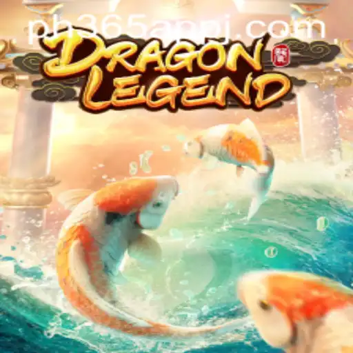 DragonLegend: Unleashing Mythical Adventure on the ph365 App
