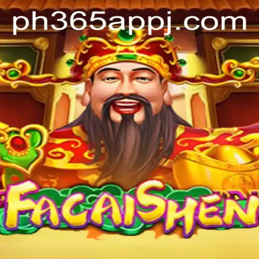 Exploring FaCaiShen: A Thrilling Journey Through the Game and PH365 App