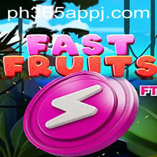 FastFruits: A Fresh Take on Mobile Gaming with PH365 App