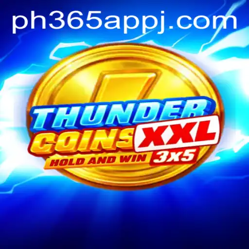 Exploring ThunderCoinsXxl: A Dive into the Latest Gaming Phenomenon on PH365 App